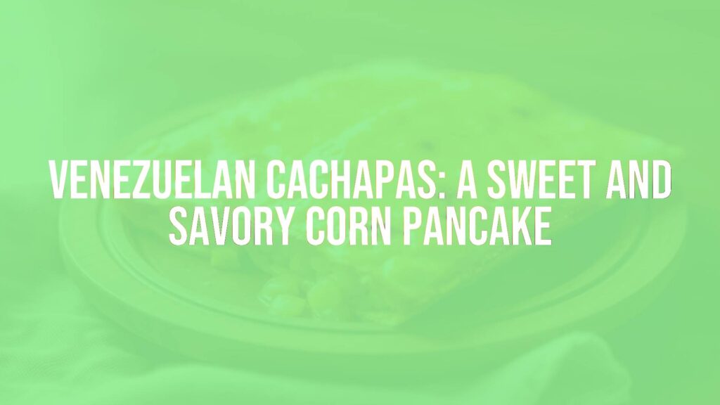 Venezuelan cachapas on a wooden plate, filled with melted cheese, fresh corn visible in the batter, crispy edges, warm and inviting lighting, realistic.
