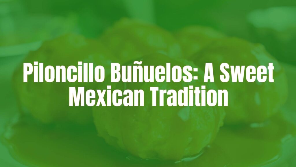Golden crispy piloncillo buñuelos drizzled with caramel-like syrup, festive Mexican dessert, warm lighting, traditional, realistic.