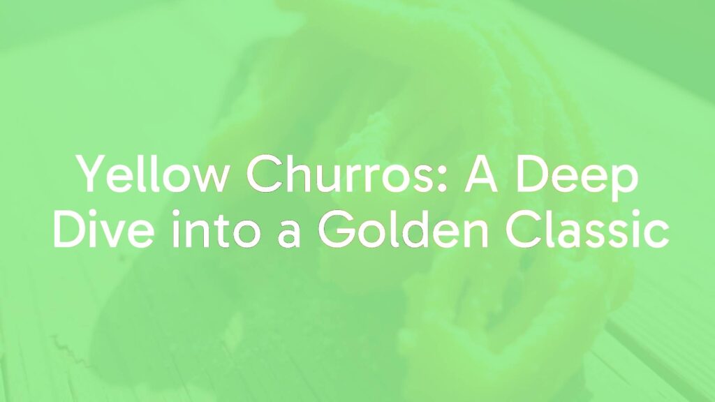 Close-up of golden yellow churros on a rustic wooden table, crispy texture, with a light dusting of sugar, warm morning sunlight, appetizing and inviting.