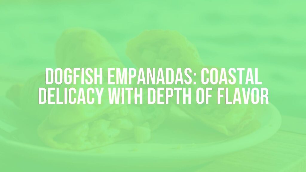 Golden crispy empanadas filled with tender dogfish, seaside setting, traditional Spanish coastal dish, warm lighting, hyperrealistic.