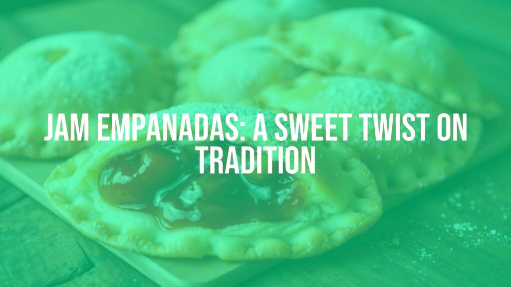 Golden-brown jam empanadas with flaky pastry, sugar-dusted exterior, vibrant fruit filling oozing out, rustic wooden table, warm lighting, traditional dessert vibe, realistic.