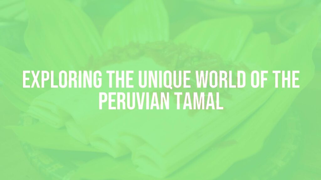 Peruvian tamales on banana leaves, vibrant and richly colored, traditional presentation, authentic Peruvian kitchen setting, warm and inviting lighting, realistic.