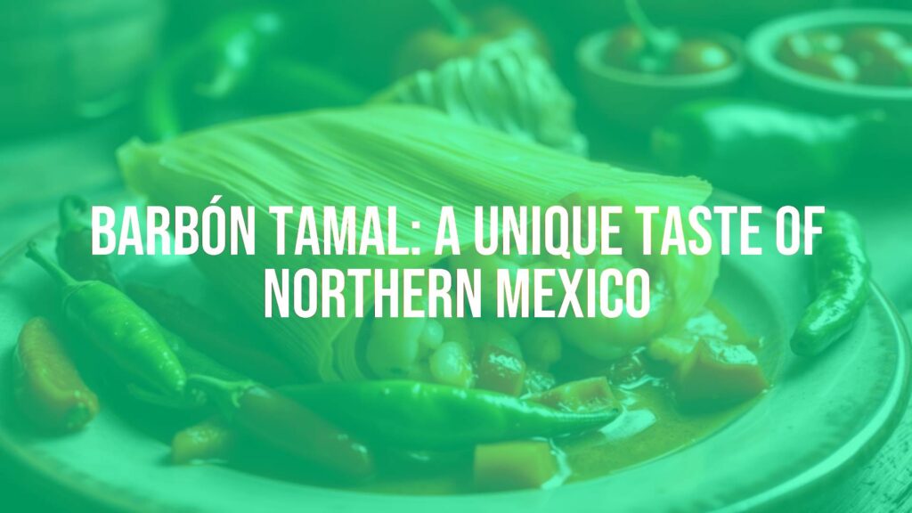 A close-up of a Barbón tamal on a plate, showcasing its shrimp filling, corn husk wrapping, and vibrant ingredients like chilies and tomatoes, rustic Mexican setting, warm lighting, realistic.