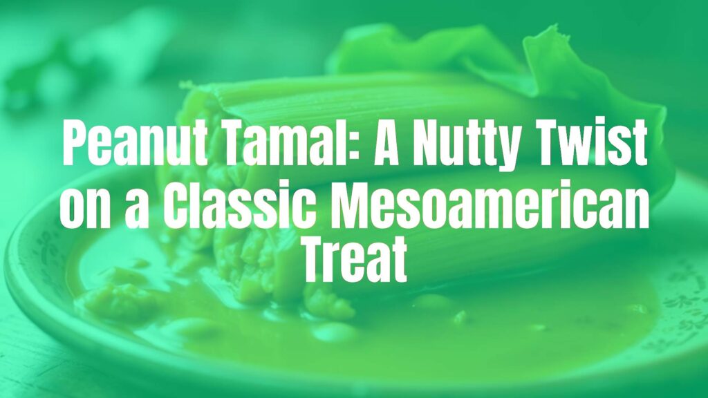 Delicious peanut tamal on a plate, wrapped in corn husk or banana leaf, warm and steaming, rich earthy tones, traditional Mexican cuisine, appetizing close-up, realistic.
