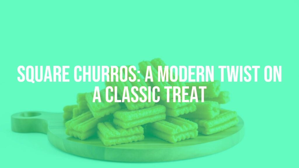 Square churros on a wooden board, golden brown and crispy, modern twist on classic pastry, featured on a clean white background, realistic food photography, warm lighting.