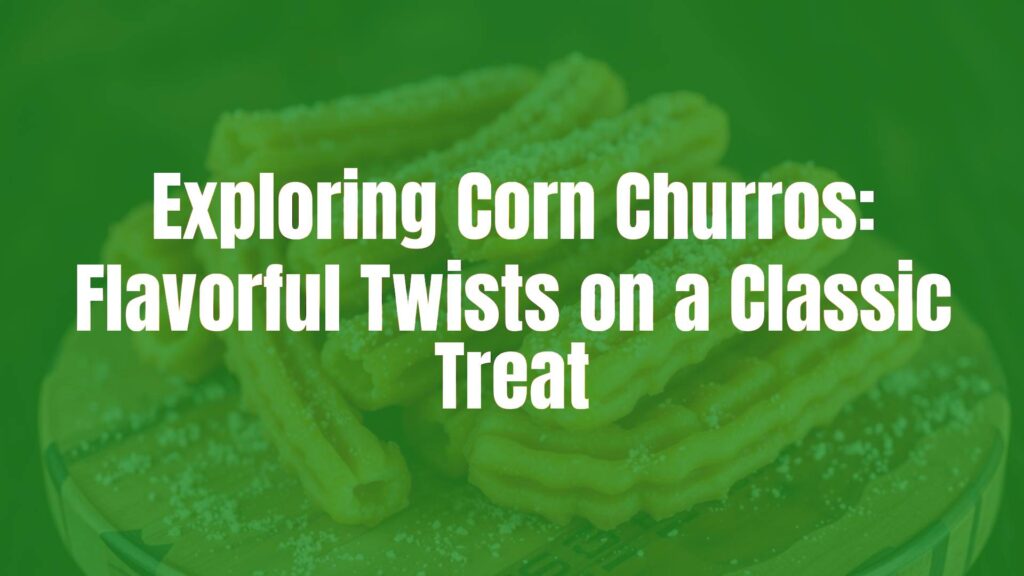 Golden-brown corn churros with a crispy texture, sprinkled with sugar, presented on a rustic wooden board, warm lighting, inviting and appetizing.