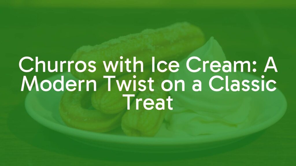 Golden crispy churros with cinnamon sugar, served alongside creamy vanilla ice cream, warm and cool contrast, inviting dessert presentation, soft lighting.